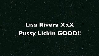 Best Pussy Licker Lisa Rivera