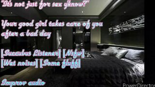 Your Good Girl Takes Care Of You After a Long Day [Succubus Listener] [F4F] [Aftercare]