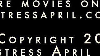 Dominatrix Mistress April - Comeback of the sexy slut