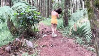 I get naughty in the forest and they fuck me.