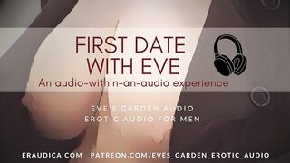 First Date with Eve - Erotic Audio for Men by Eve's Garden