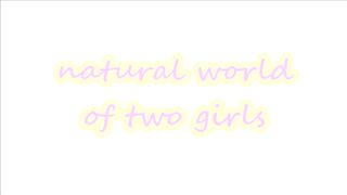 Angelina Doroshenkova - natural world of two girls