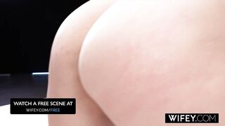 WIFEY Gorgeous Fit Hotwife Serenity Cox Gets Huge Creampie In Threesome