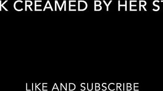 Stevie K creamed by her stepson