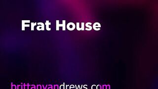 Frat Abode Brittany Andrews mother I'd like to fuck