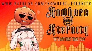 Nowhere Eternity - Its My 1st Time Likewise [M4F][Allies to Lovers][Audio for chicks]