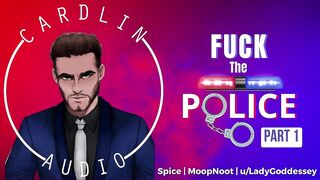 Bang The Police (Part 1 of 4) [M4F] [Asking out a cop] [MDom] [Asking permission] [Praise kink]