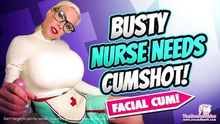 Breasty Nurse desires cum on her face! PREVIEW