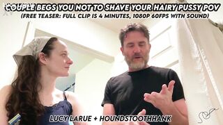 Pair Supplicates U Not To Shave Your Unshaved Snatch POV