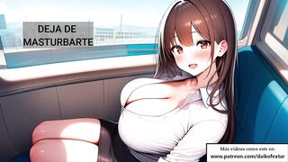 Manga Dream - Spanish Audio. A breasty stranger craves to masturbate u on the bus.