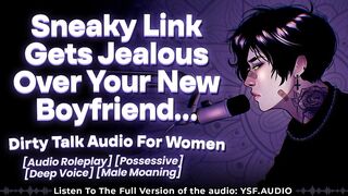 trying to end things with your toxic sneaky link - Audio Roleplay