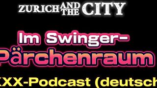 AUDIO SEX in the swinger pair's room – XXX podcast in German