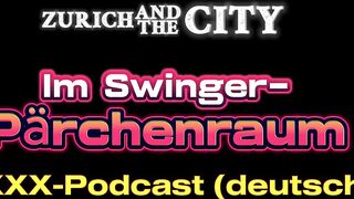 AUDIO SEX in the swinger pair's room – XXX podcast in German