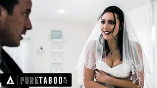 PURE TABOO Possessive Guy Sabotages Ex-Girlfriend Bella Rolland's Wedding Day For Closure! ANAL