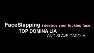 Faceslapping mega slaps by femdom-goddess lia and her serf Carola