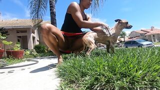 washing my puppy with my booty out