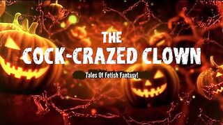 The Dong-Crazed Clown! (HD PREVIEW)