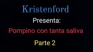 Pompino con tanta saliva parte two