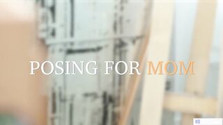 Hot as hell stepdaughter posing for mom