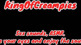 ASMR Sex Sounds. That guy goes down on her & makes her cum, then that guy bangs her hard and makes her groan