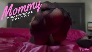 Ebony Hose and Heels JOI