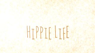 trailer: Hippie Life by Katya Clover