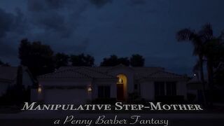 Penny Barber Preview - Manipulative Step-Mamma Controls Your Penis