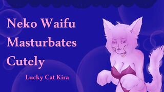 ASMR Neko Waifu Touches Herself Cutely
