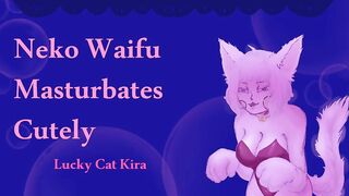 ASMR Neko Waifu Touches Herself Cutely