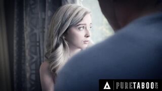 PURE TABOO Resigned Tiny Virgin Lexi Lore Receives VERY SPECIFIC Hug From Stepdaddy Derrick Pierce