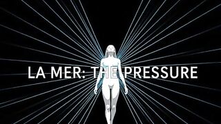 La Mer - ep. three - The Pressure [Erotic Audio for Sweethearts]