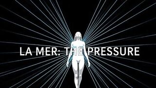 La Mer - ep. three - The Pressure [Erotic Audio for Sweethearts]