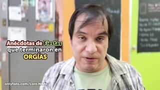FIESTAS que terminaron en ORGÍAS (Anecdotas chidas) Parte 01