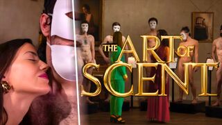 Ersties - The Art Of Scent - Calita Makes Her Decision After Trying Out Potential Suitors (Part two of three)