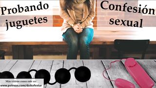 Probando juguetes de mi'miga. Confesión raunchy.