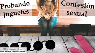 Probando juguetes de mi'miga. Confesión raunchy.