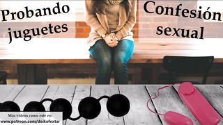 Probando juguetes de mi'miga. Confesión raunchy.