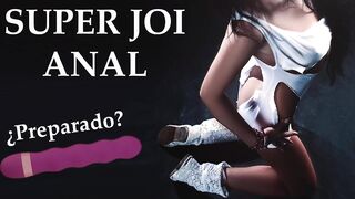 Super JOI 100% Anal. Follando tu culo sin parar.
