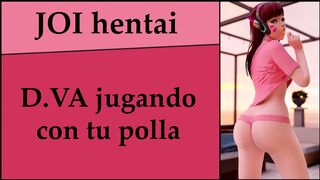 D.VA quiere jugar con tu polla. JOI en español.