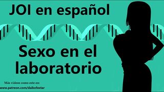 Erotic JOI - Sexo en el laboratorio. Audio en español.