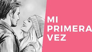 Relato Erotico - Mi Primera Vez