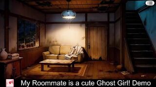 My Roommate is a cute Ghost Beauty! (Free Steam Demo Game) Raunchy Content, Nudity, Aged, Comics, NSFW, Casual