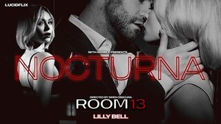 LUCIDFLIX Room 13 with Lilly Bell
