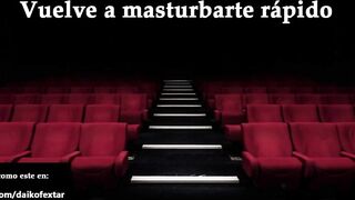 JOI - Masturbándote en el cine, fantasía en español.