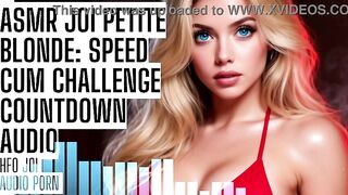 ASMR JOI Tiny Blond: Speed Cum Defiance Countdown Audio Porn HFO