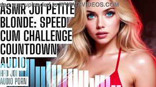ASMR JOI Tiny Blond: Speed Cum Defiance Countdown Audio Porn HFO