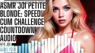 ASMR JOI Tiny Blond: Speed Cum Defiance Countdown Audio Porn HFO
