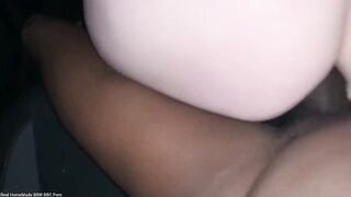 British big beautiful woman anal riding back of my car hardcore screaming doggy
