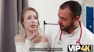 VIP4K. The Concupiscent Doctor is unsure of how to respond to the Glamorous Bride