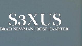 Soiree - ROSE CAARTER & Brad Newman - S3XUS